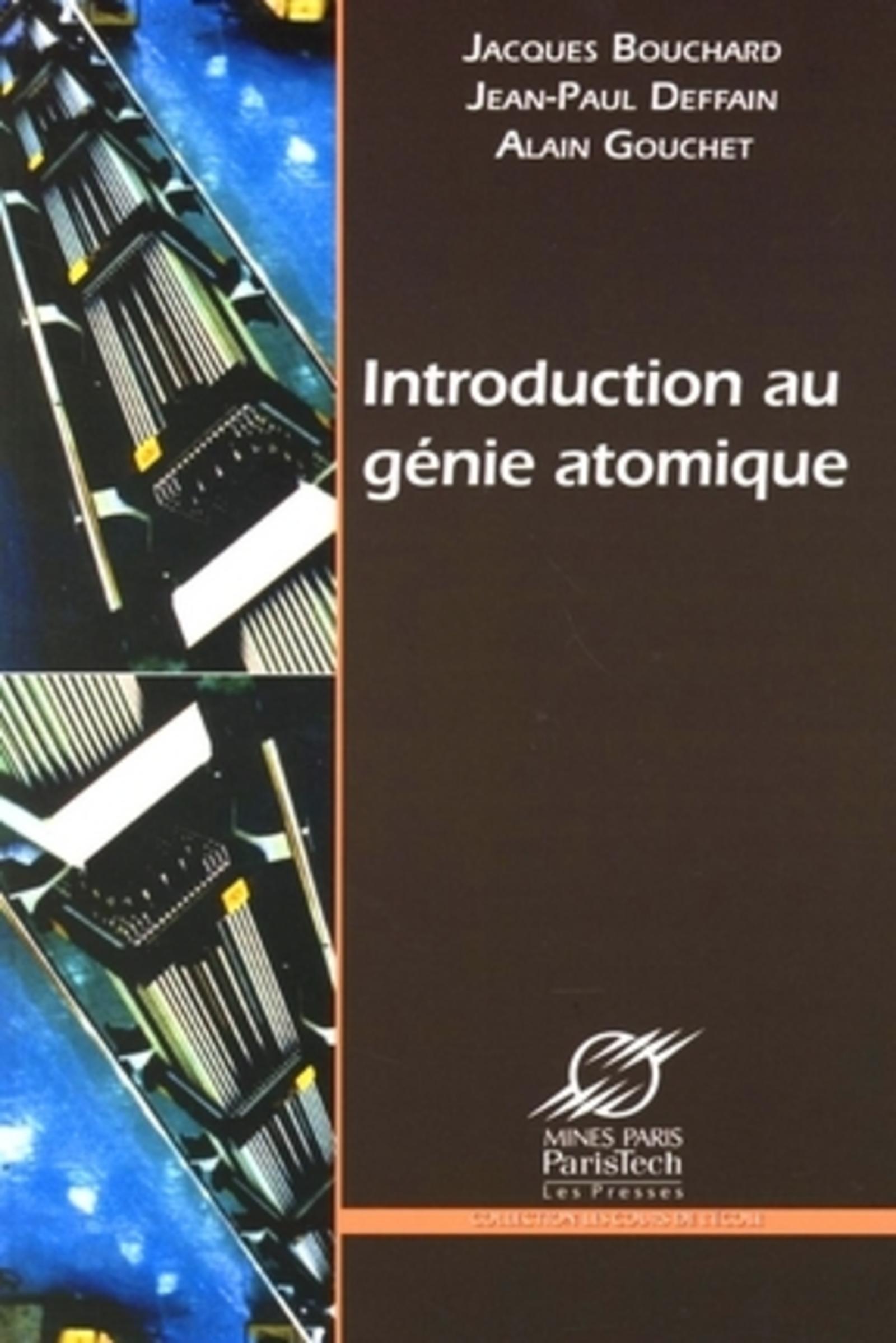 Introduction au génie atomique