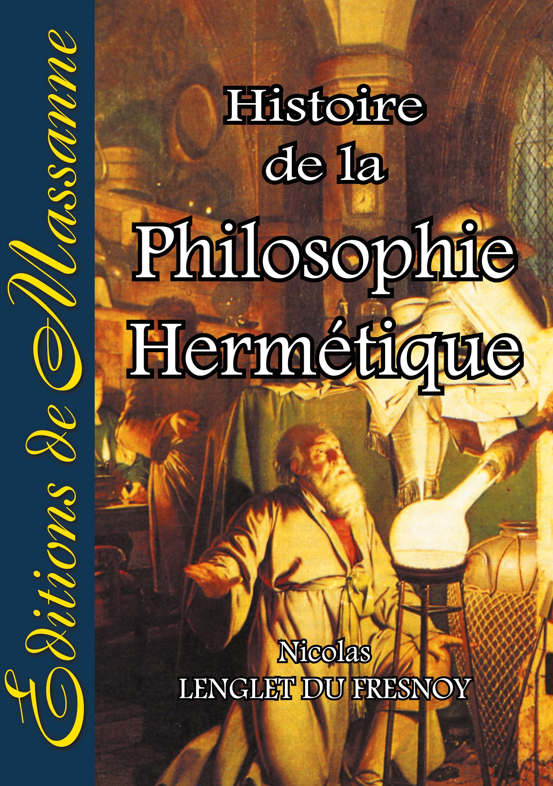 Histoire de la Philosophie Hermétique