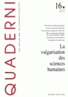 QUADERNI, N  16/HIVER 1991-1992. LA VULGARISATION DES SCIENCES HUMAIN ES