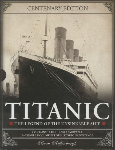 Titanic: The Legend of the Unsinkable Ship