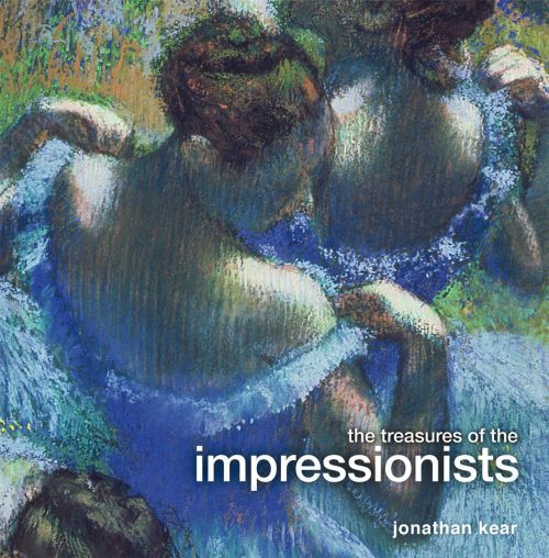 The Treasures of the Impressionists
