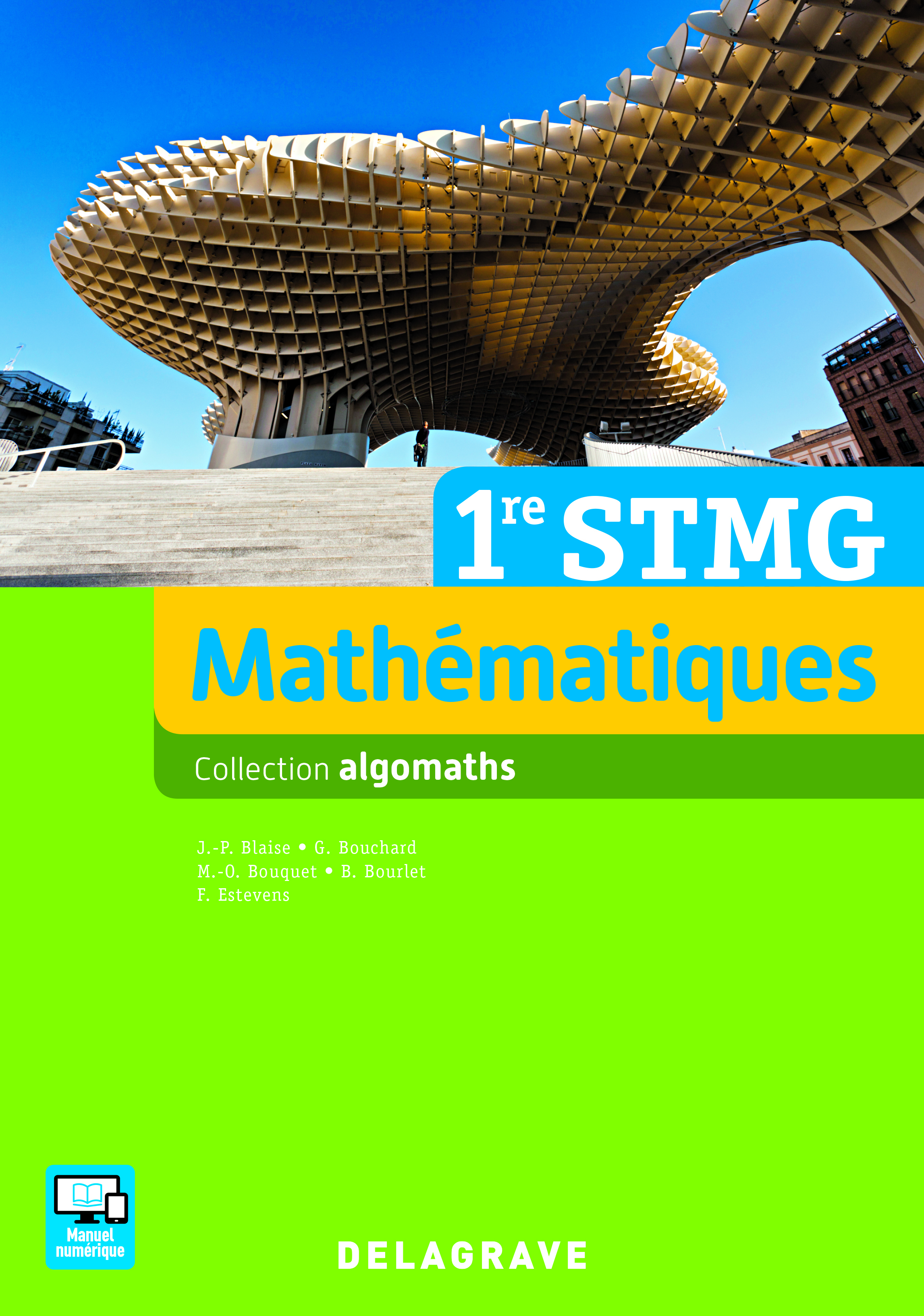 Mathématiques 1re STMG (2016) - Manuel élève