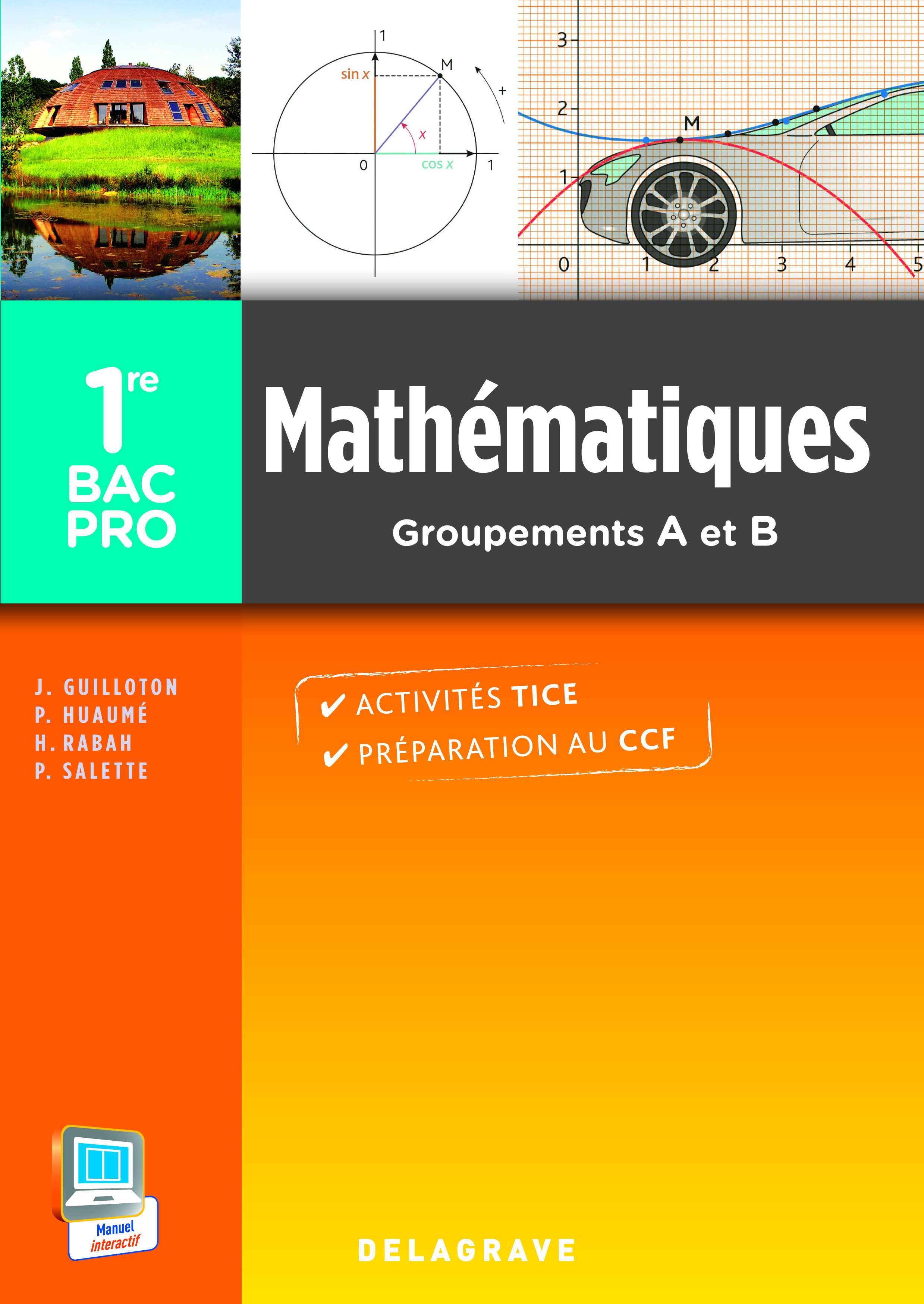 Mathématiques 1re Bac Pro Groupements A et B (2014) - Pochette élève