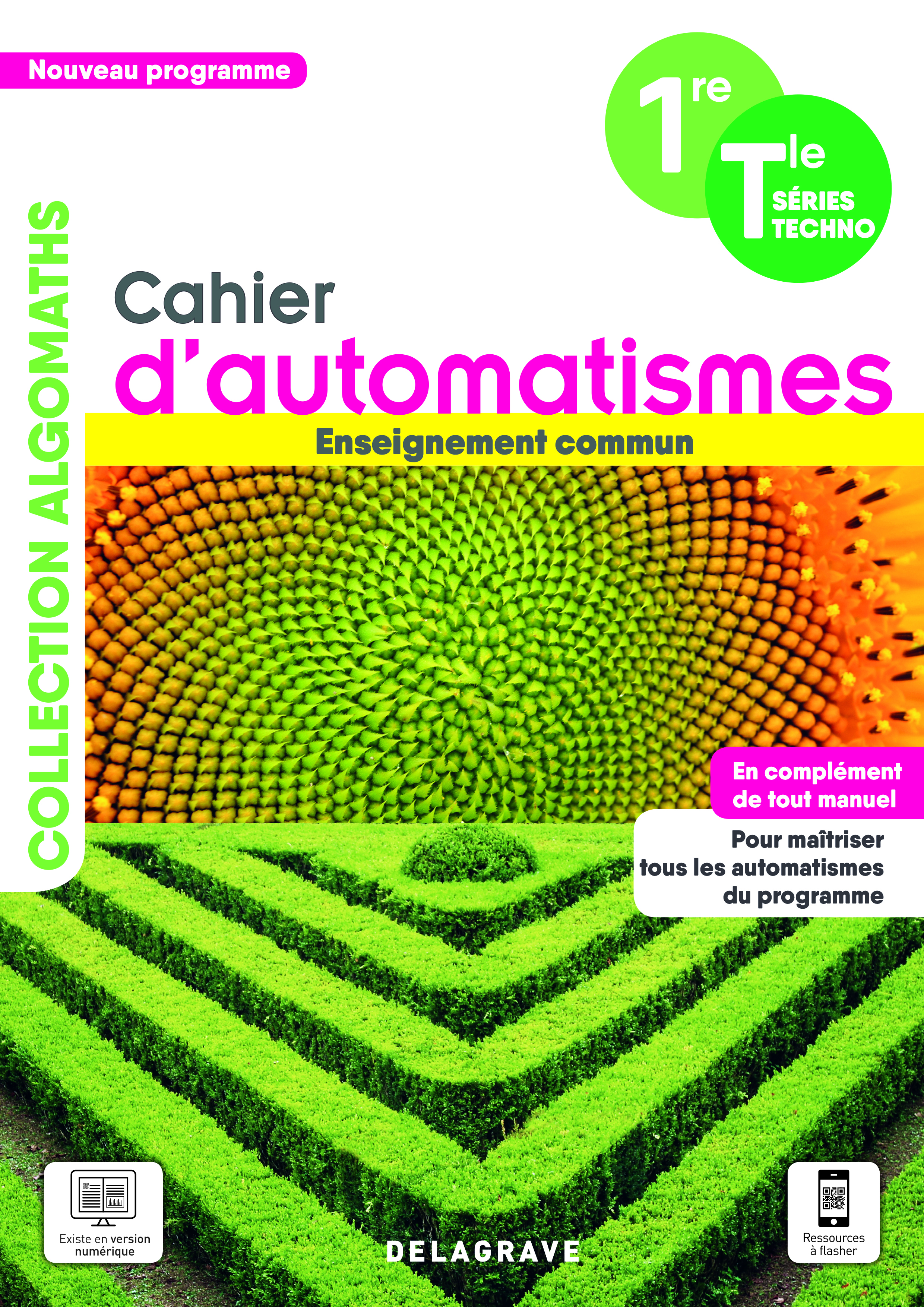 Cahier d'automatismes Maths 1re, Tle Technologiques Enseignement commun (2021) - Cahier élève