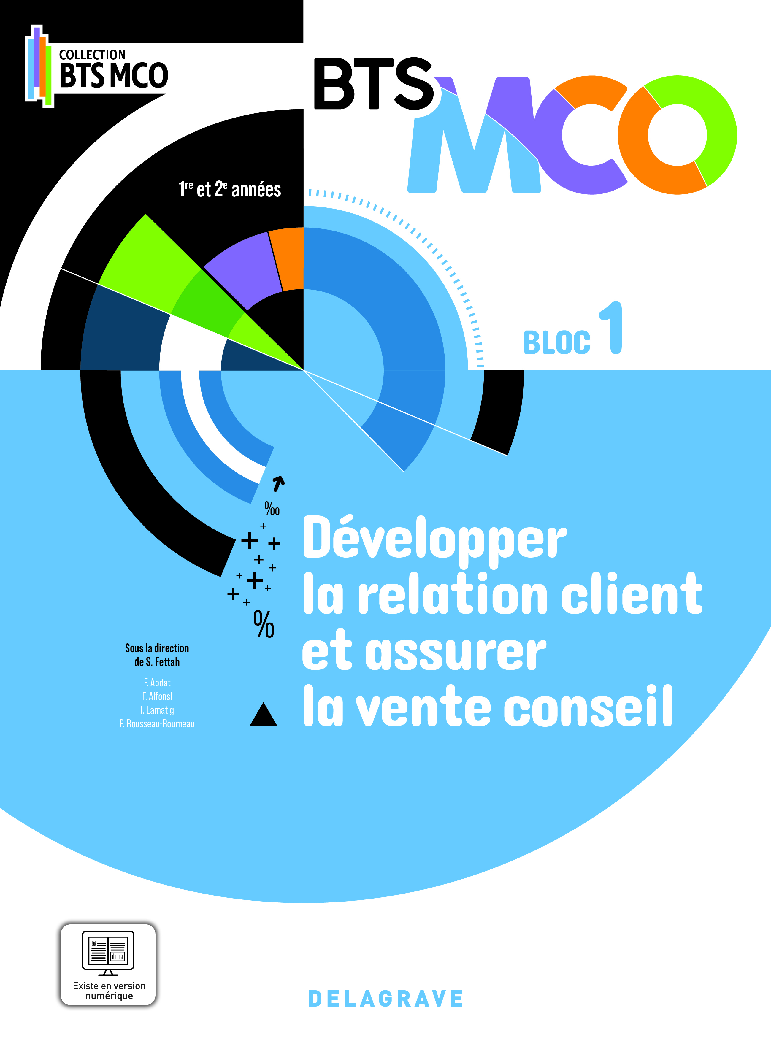 Bloc 1 - Développer la relation client et la vente conseil BTS MCO 1 et 2 (2024) - Pochette élève