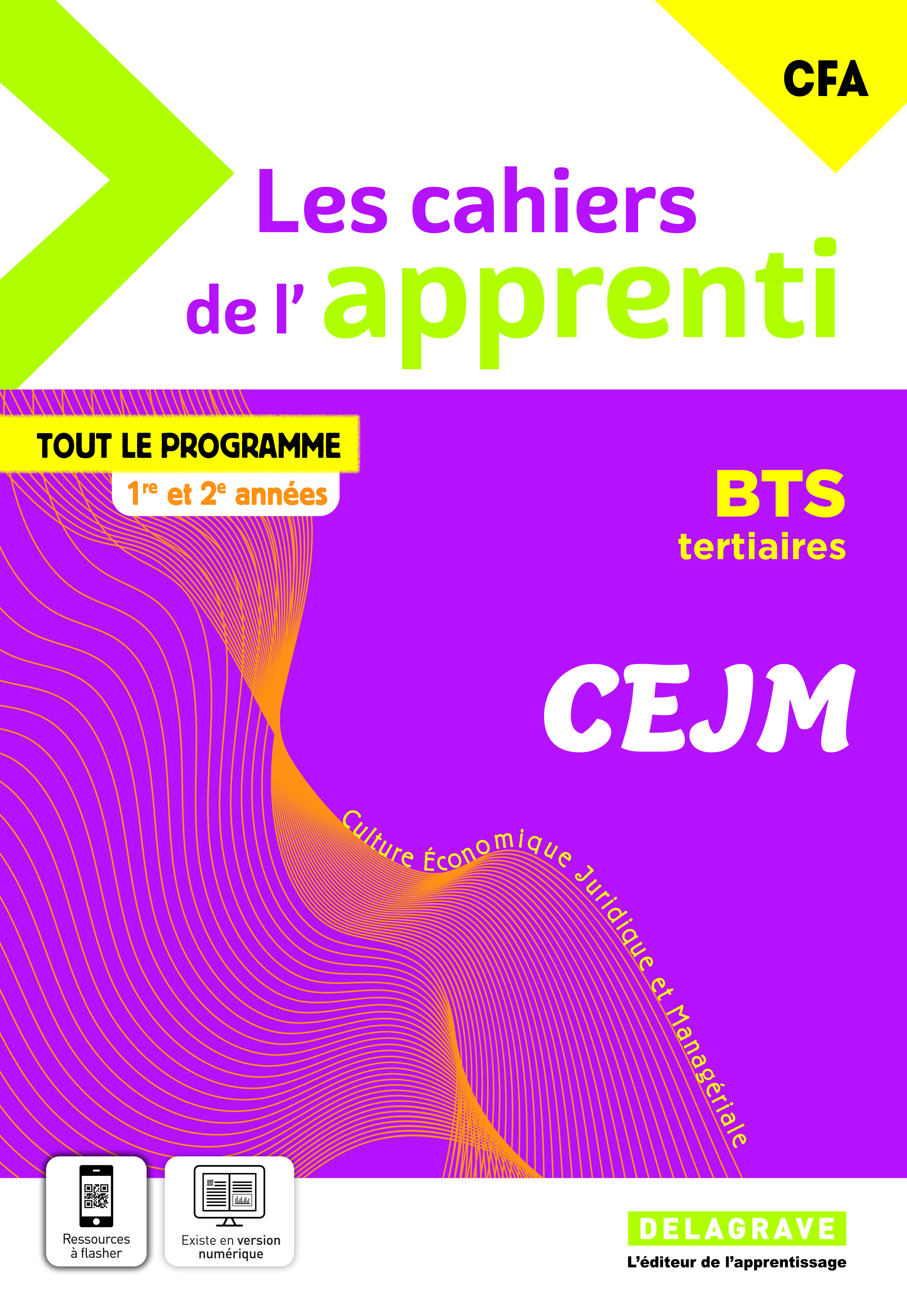 Les cahiers de l'apprenti Culture économique, juridique et managériale (CEJM) 1ère et 2ème année BTS (2025) - Pochette élève
