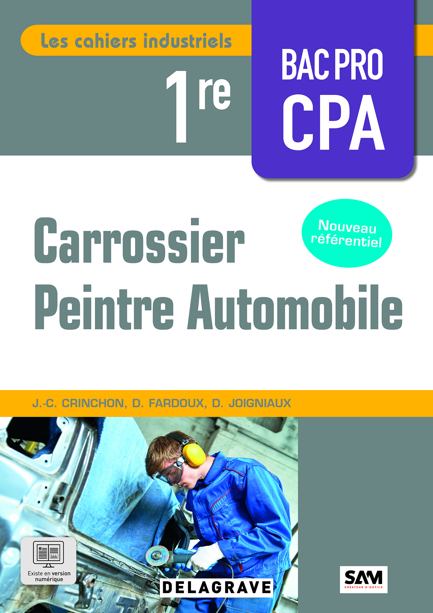 Les cahiers industriels Carrossier peintre automobile 1re Bac pro (2025) - Pochette élève