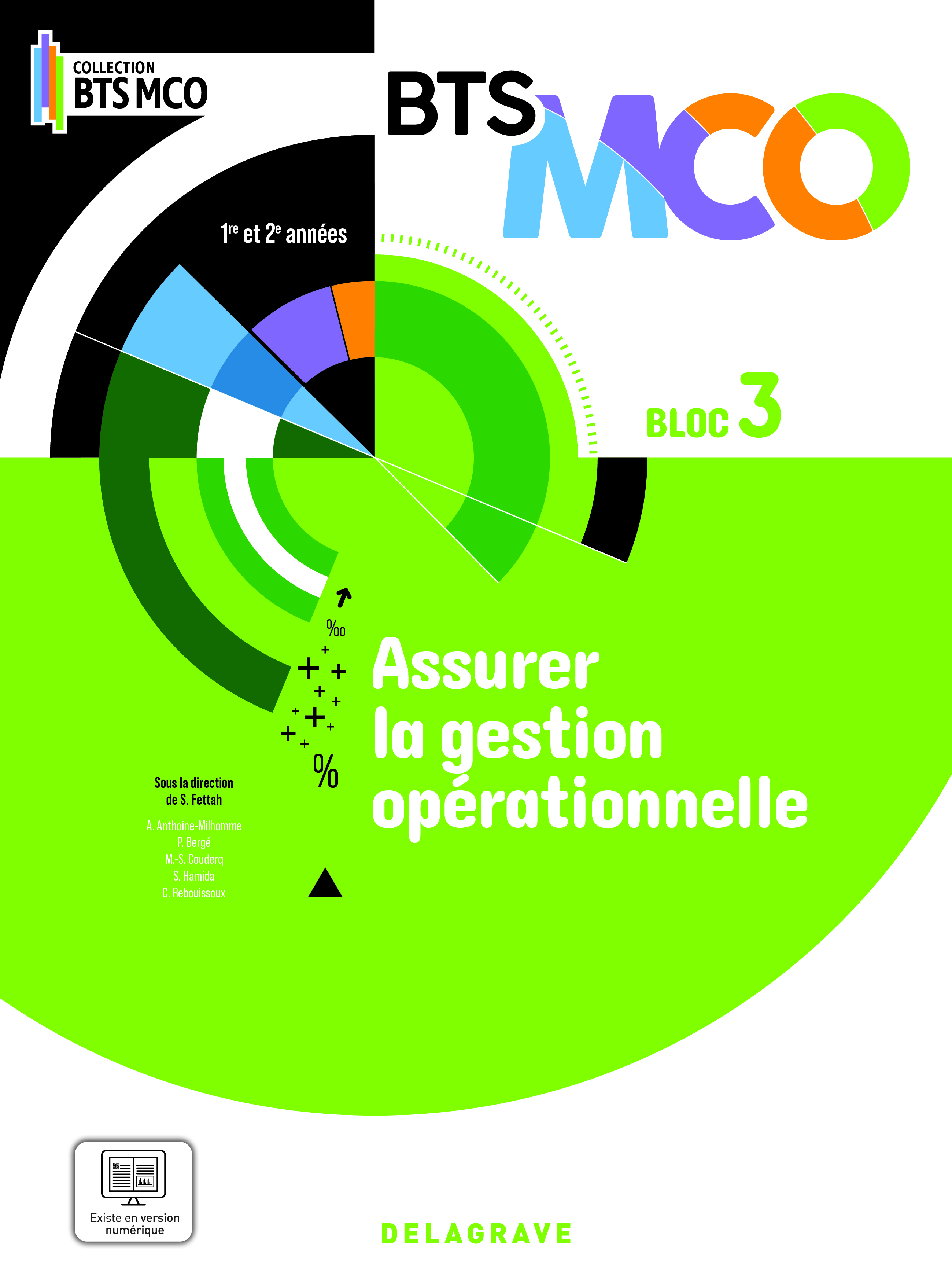 Bloc 3 - Assurer la gestion opérationnelle BTS MCO 1 et 2 (2024) - Pochette élève