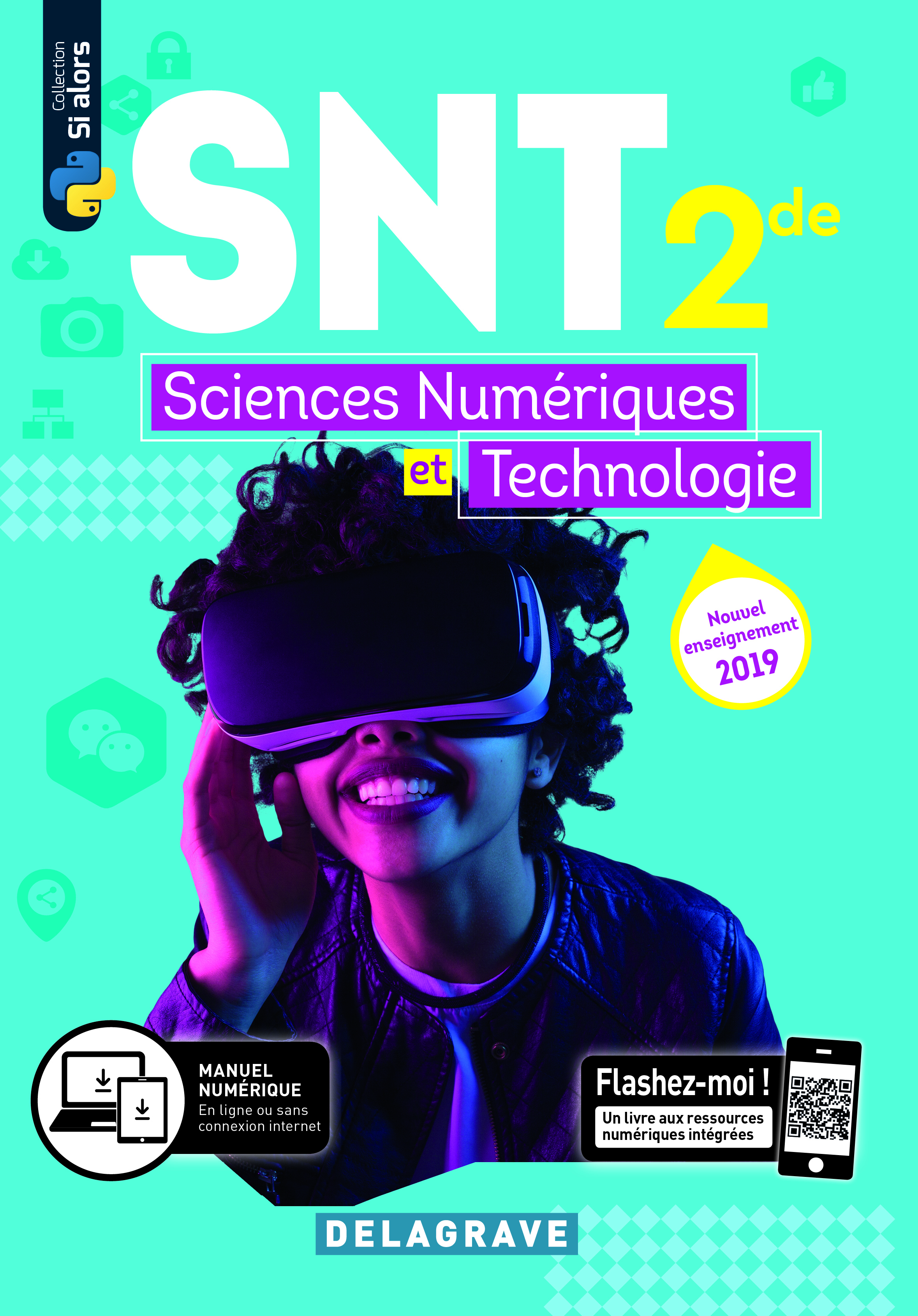 Sciences numériques et Technologie (SNT) 2de (2019) - Manuel élève