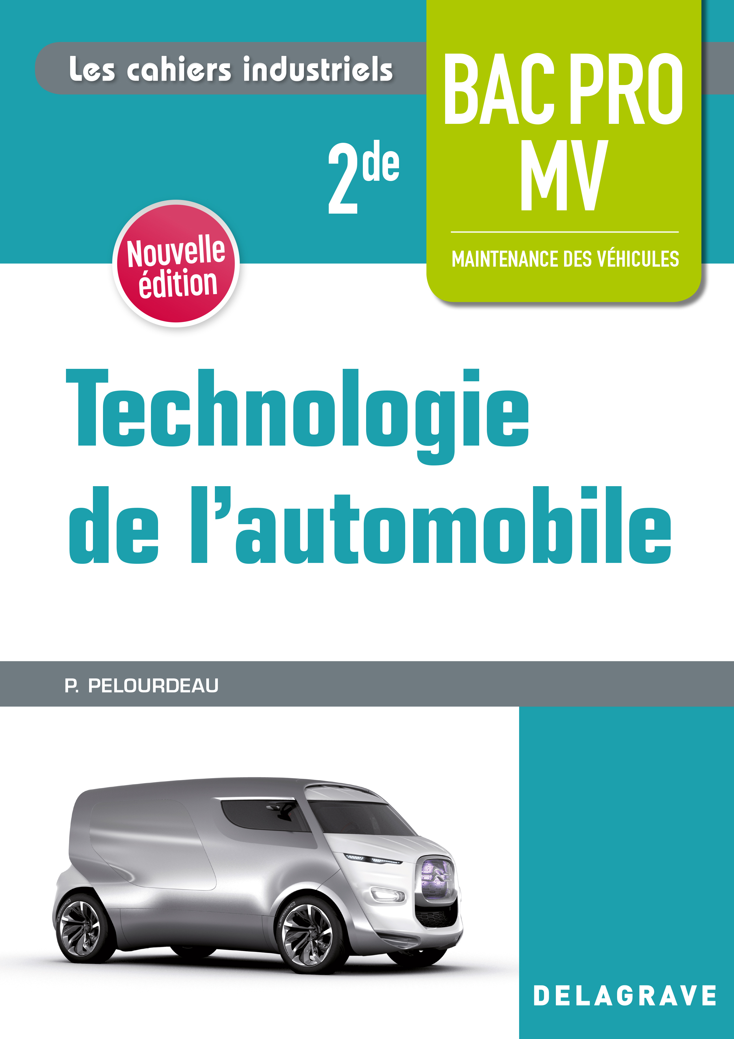 Technologie de l'automobile 2de Bac Pro MV (2018) - Pochette élève