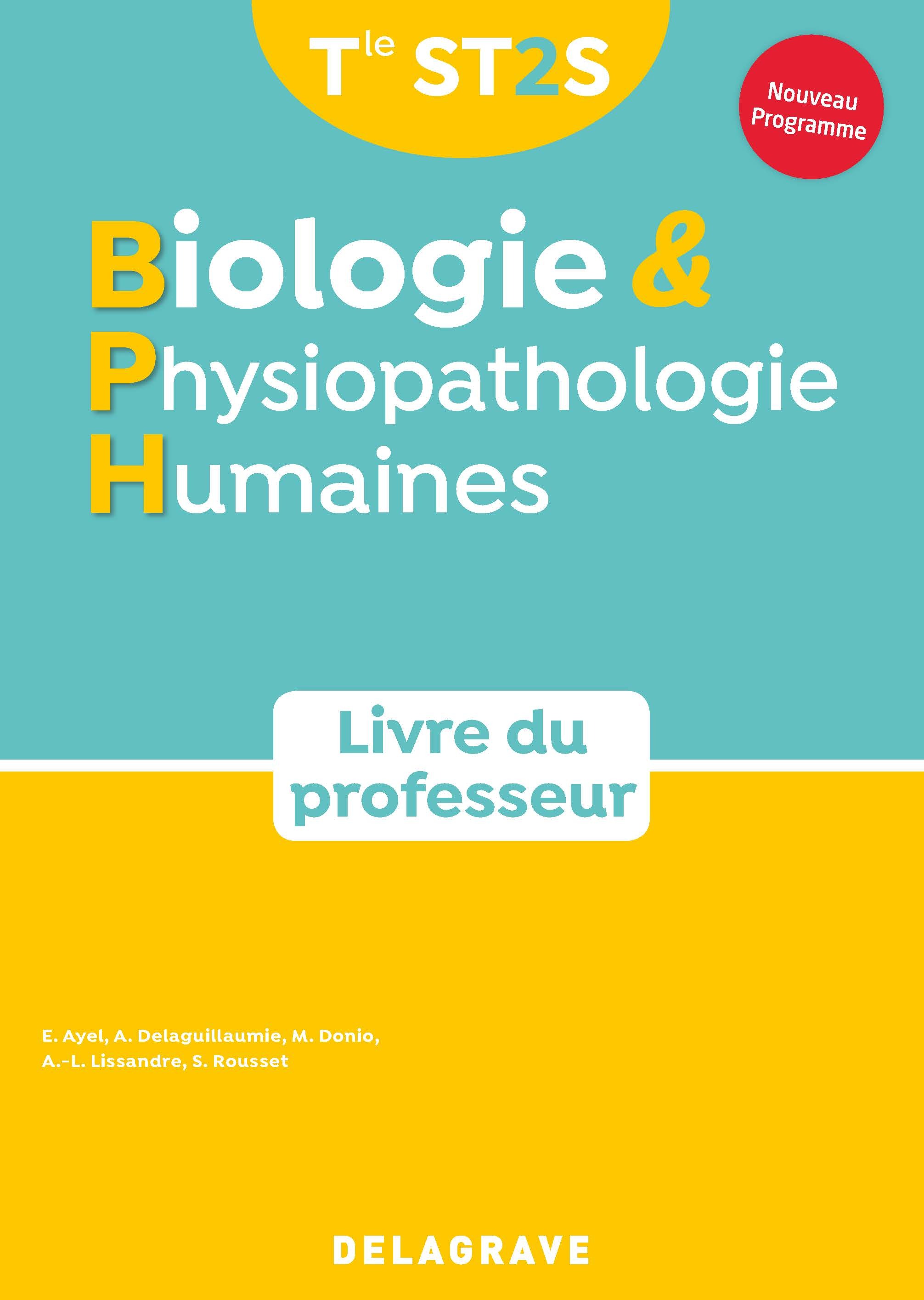 Biologie et physiopathologie humaines Tle ST2S (2020) - Manuel - Livre du professeur