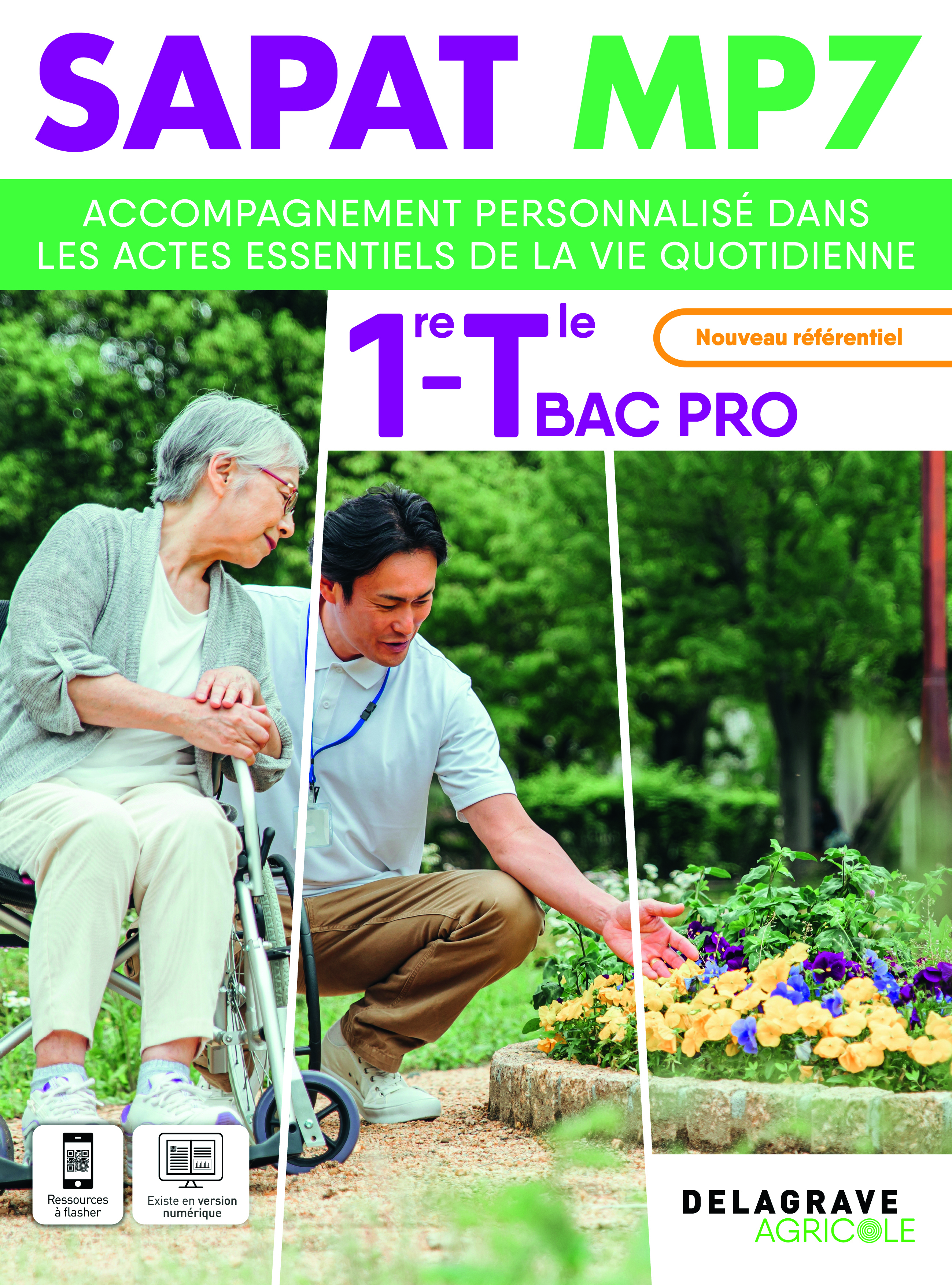 SAPAT - MP 7 - Accompagnement personnalisé dans les actes essentiels de la vie quotidienne 1re Tle Bac Pro SAPAT (2025) - Pochette élève