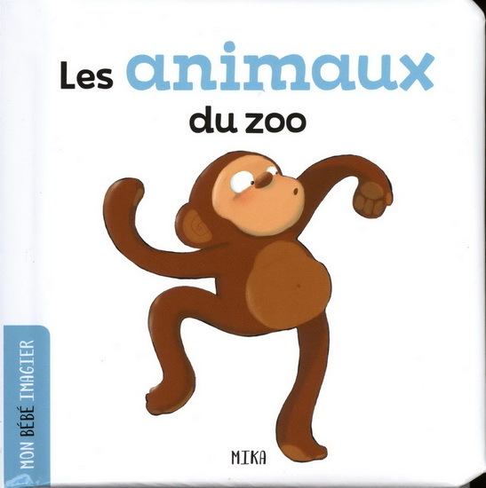 LES ANIMAUX DU ZOO