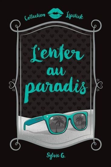 L'ENFER AU PARADIS