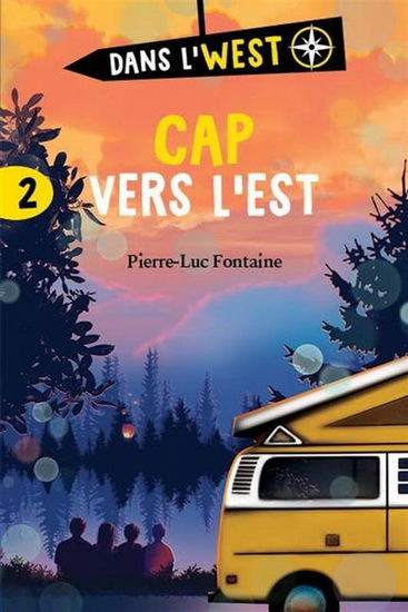 DANS L'WEST V 02 CAP VERS L'EST