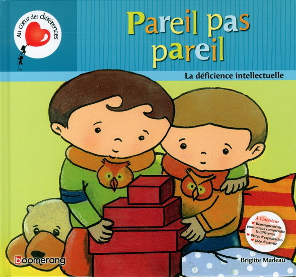 PAREIL PAS PAREIL (SOUPLE). LA DEFICIENCE INTELLECTUELLE