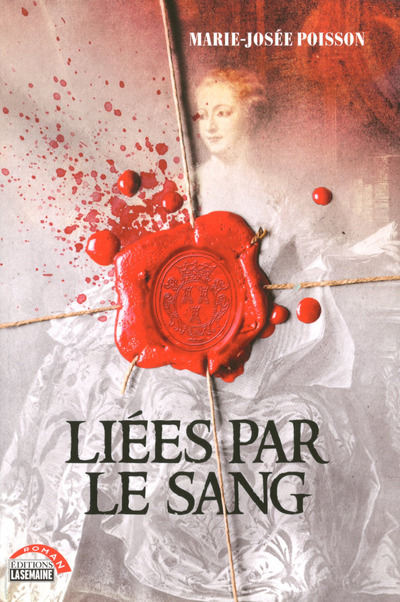 Liées par le sang