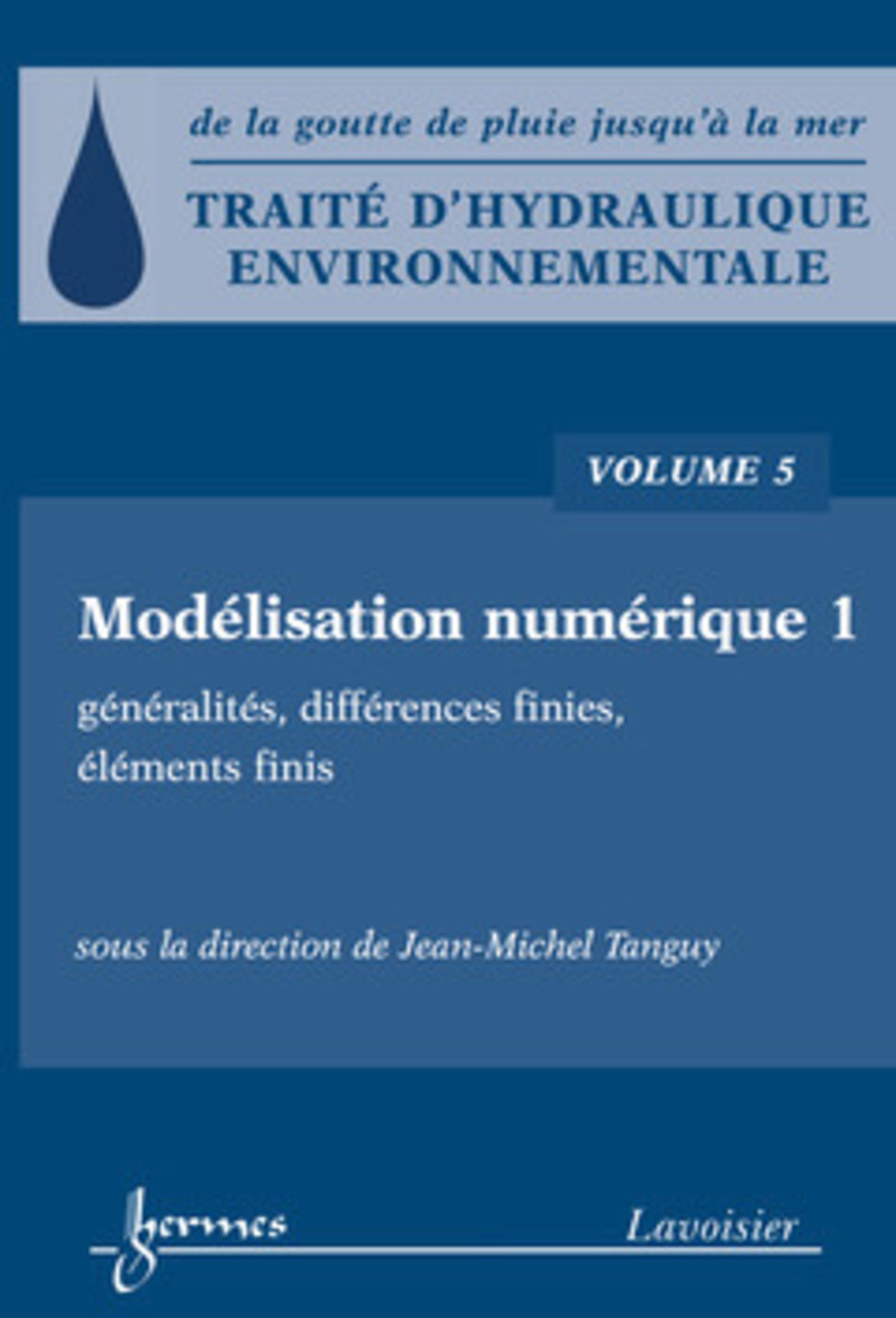 Traité d'hydraulique environnementale - Volume 5
