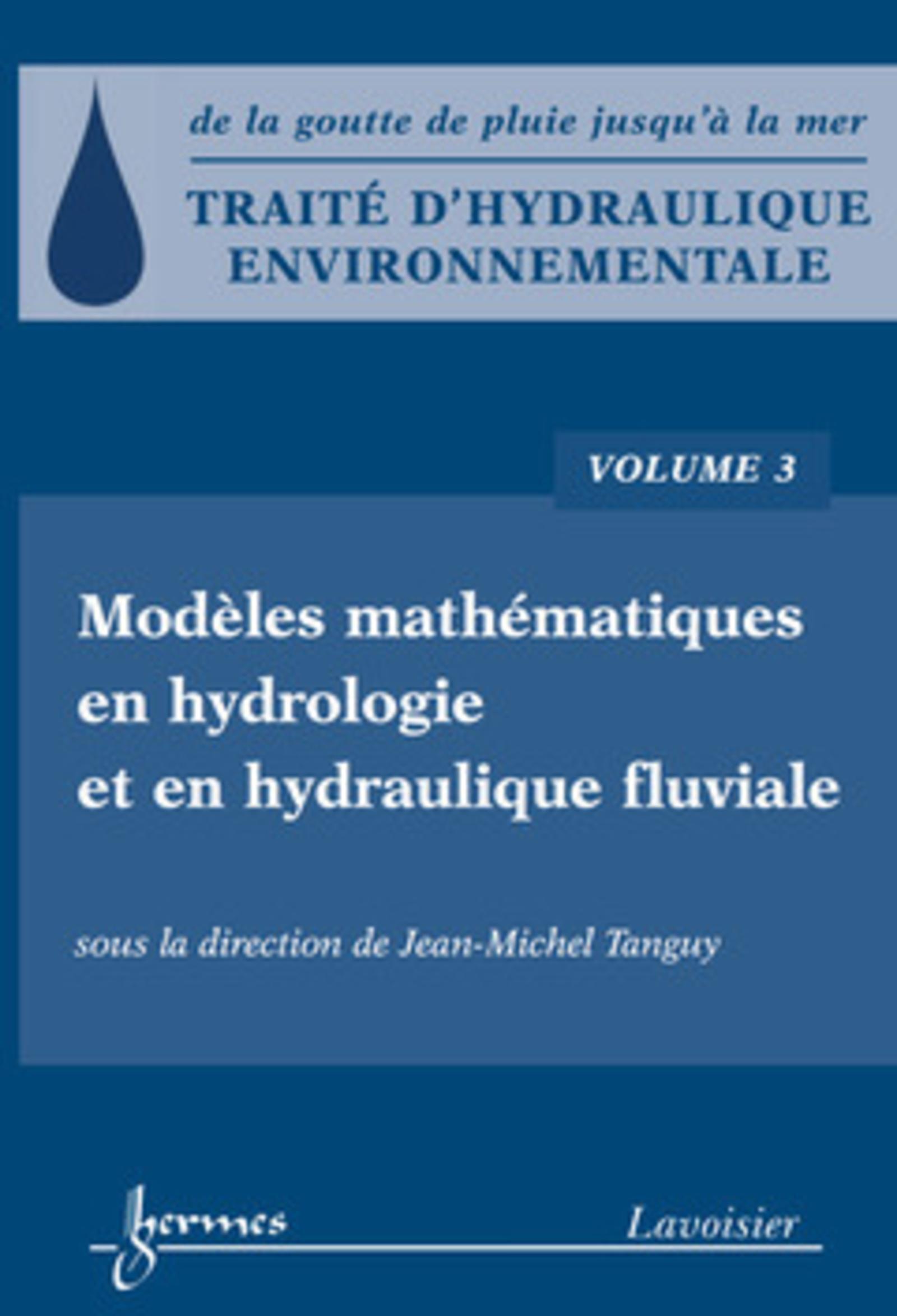 Traité d'hydraulique environnementale - Volume 3