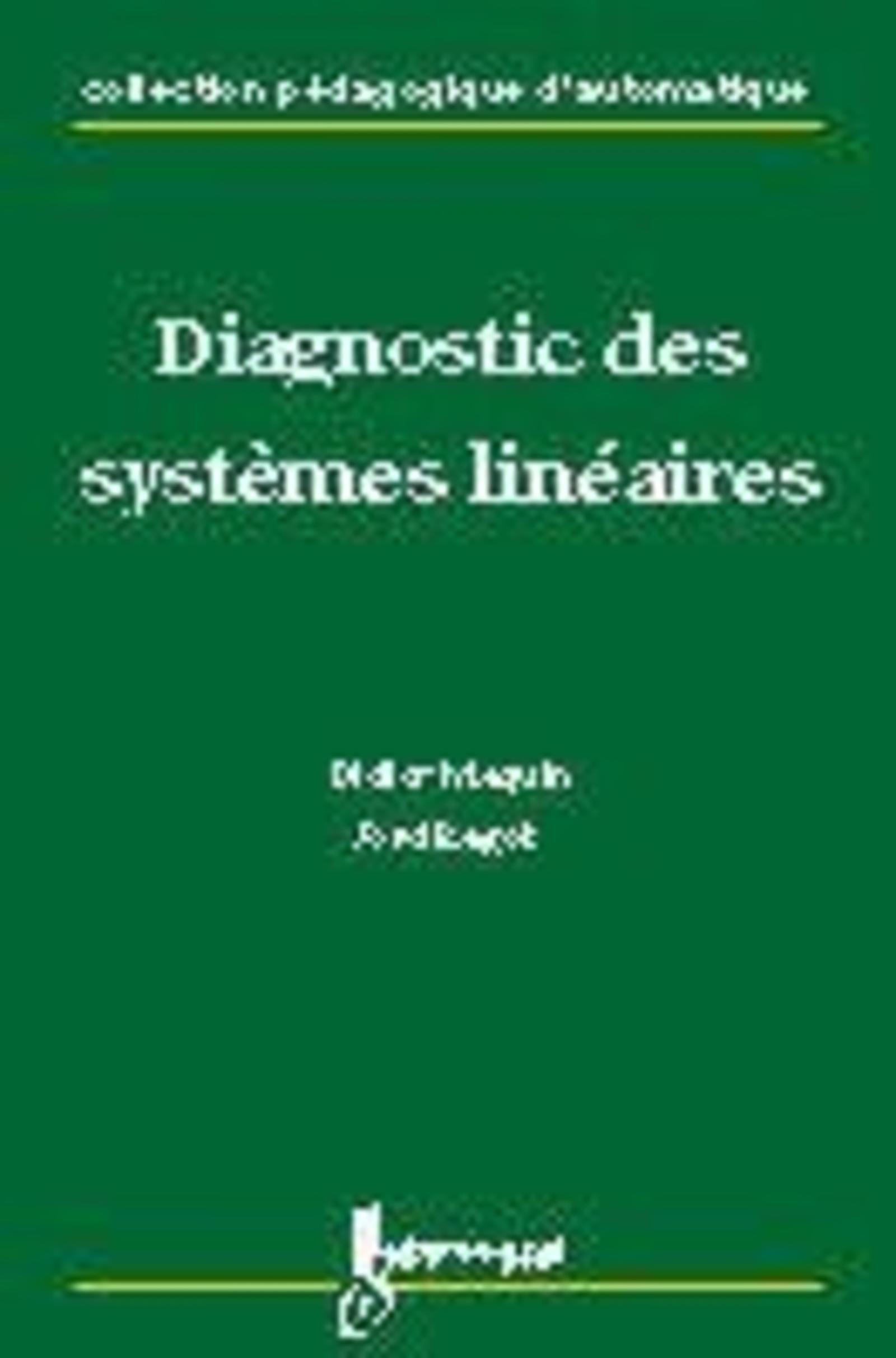Diagnostic des systèmes linéaires