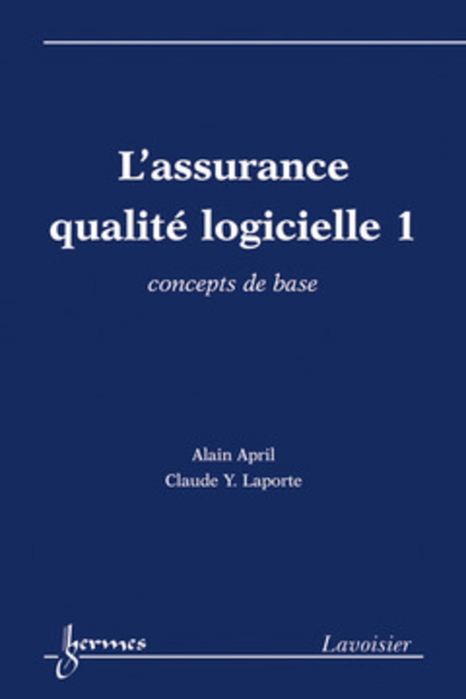 L'assurance qualité logicielle 1 : concepts de base