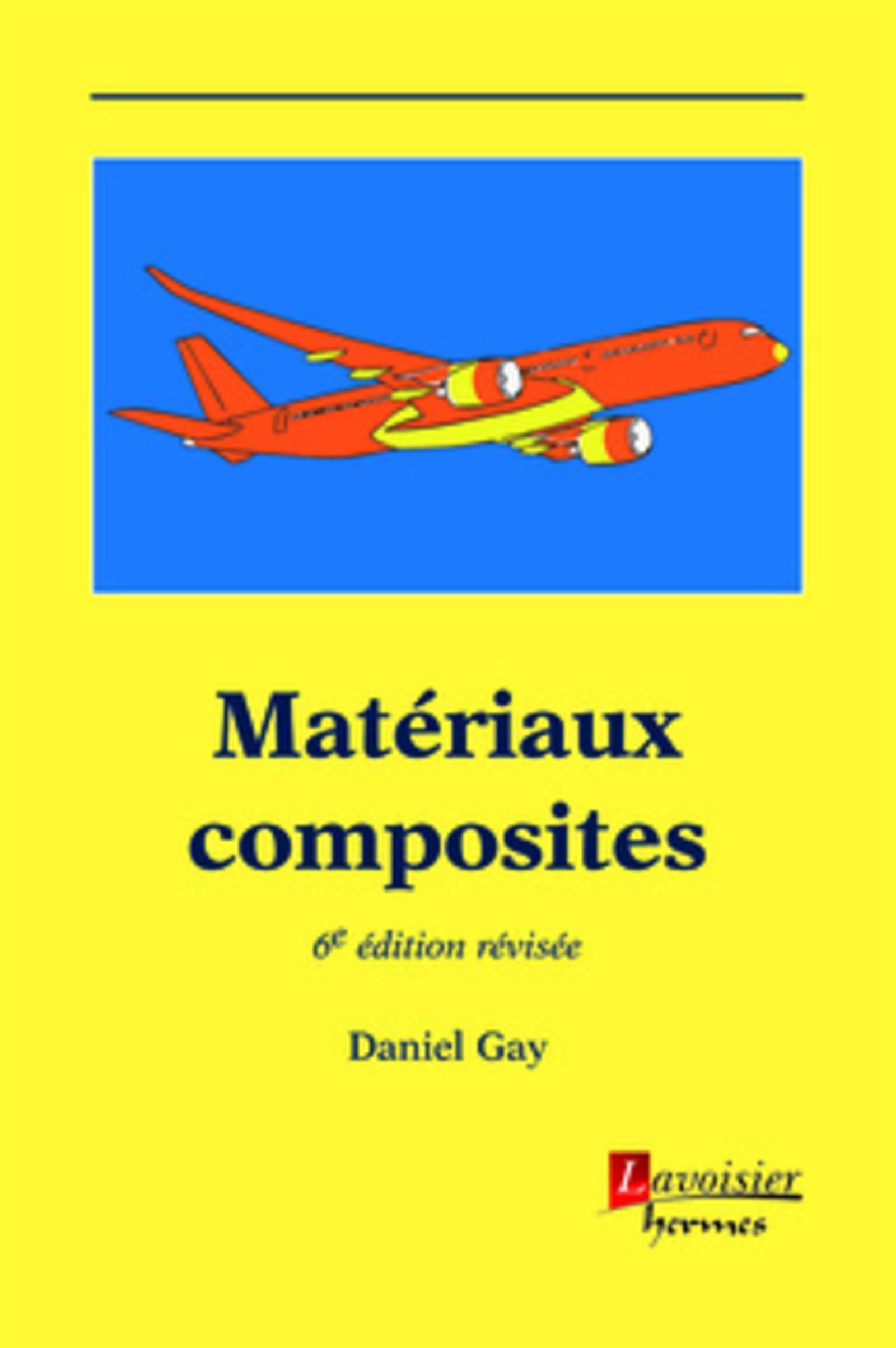 Matériaux composites (6° Éd.)