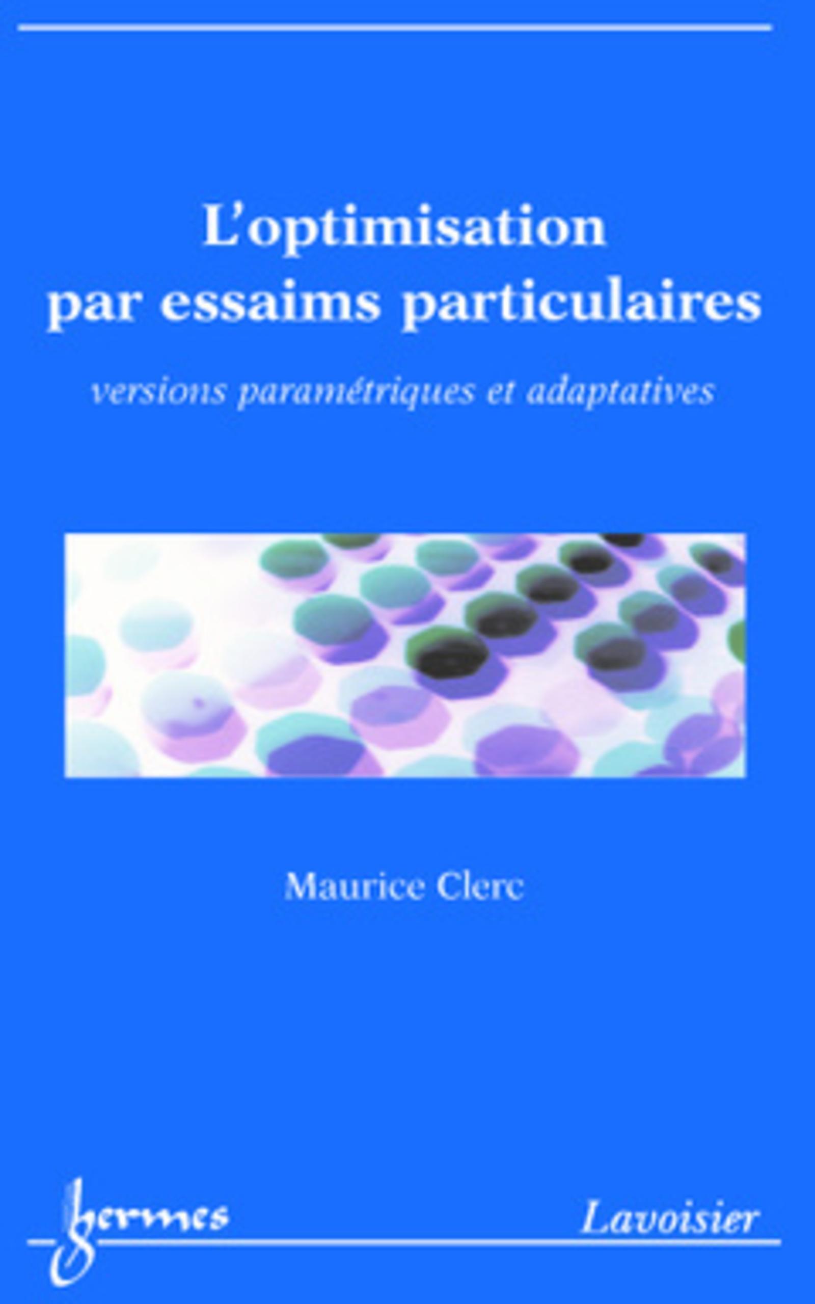 L'optimisation par essaims particulaires