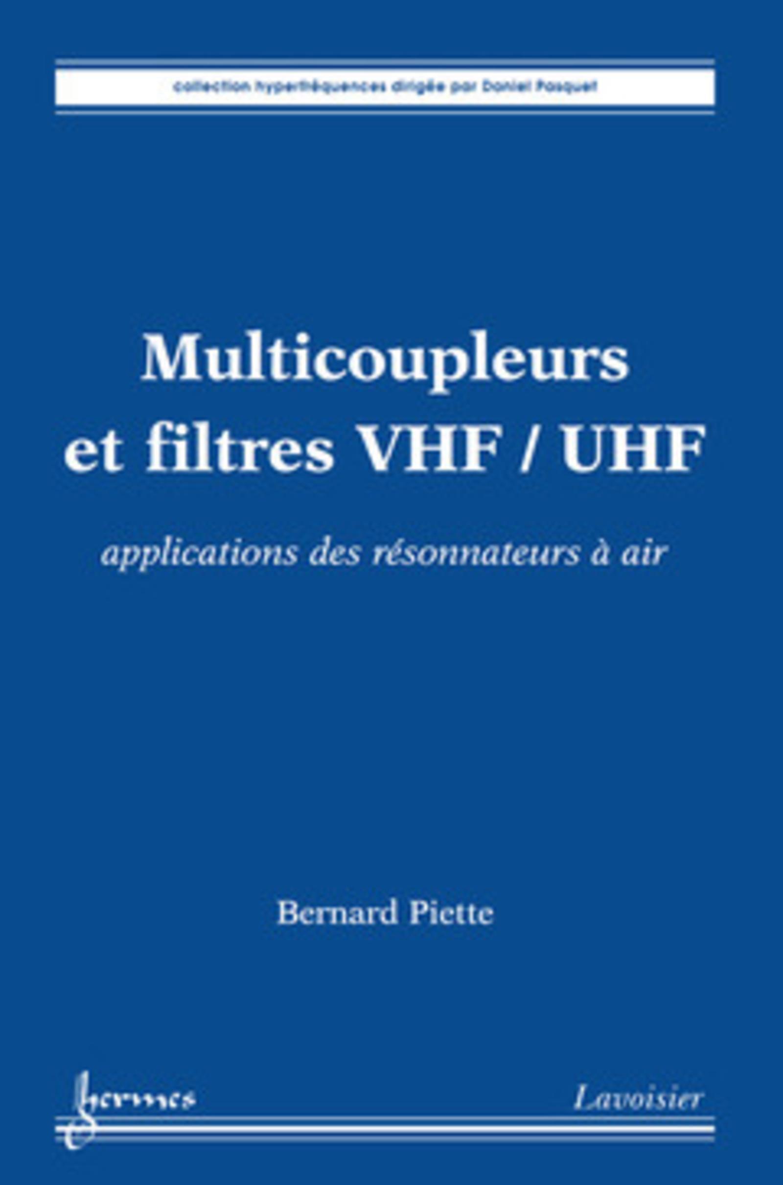 Multicoupleurs et filtres VHF/UHF : applications des résonnateurs à air