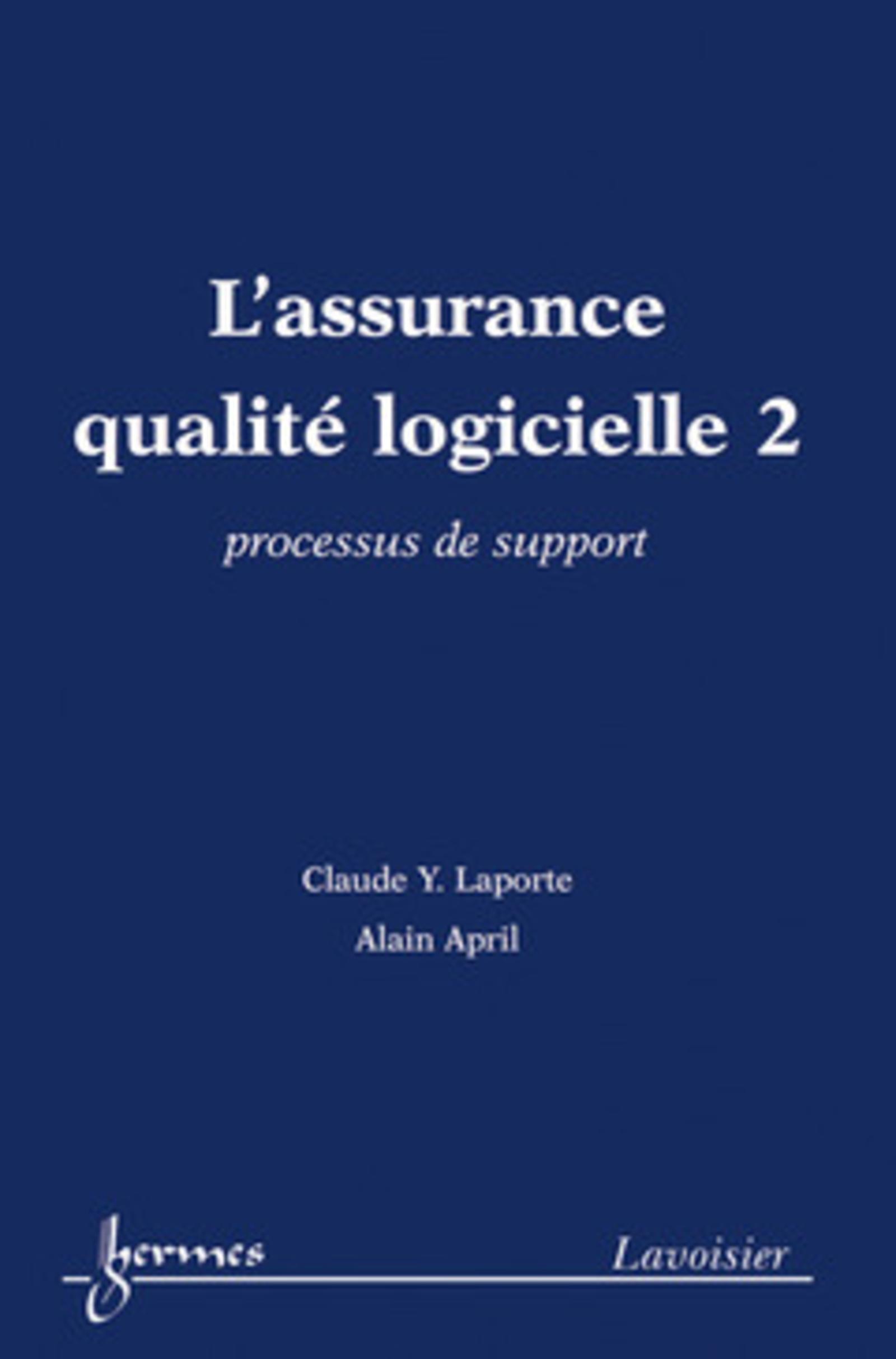 L'assurance qualité logicielle 2 : processus de support