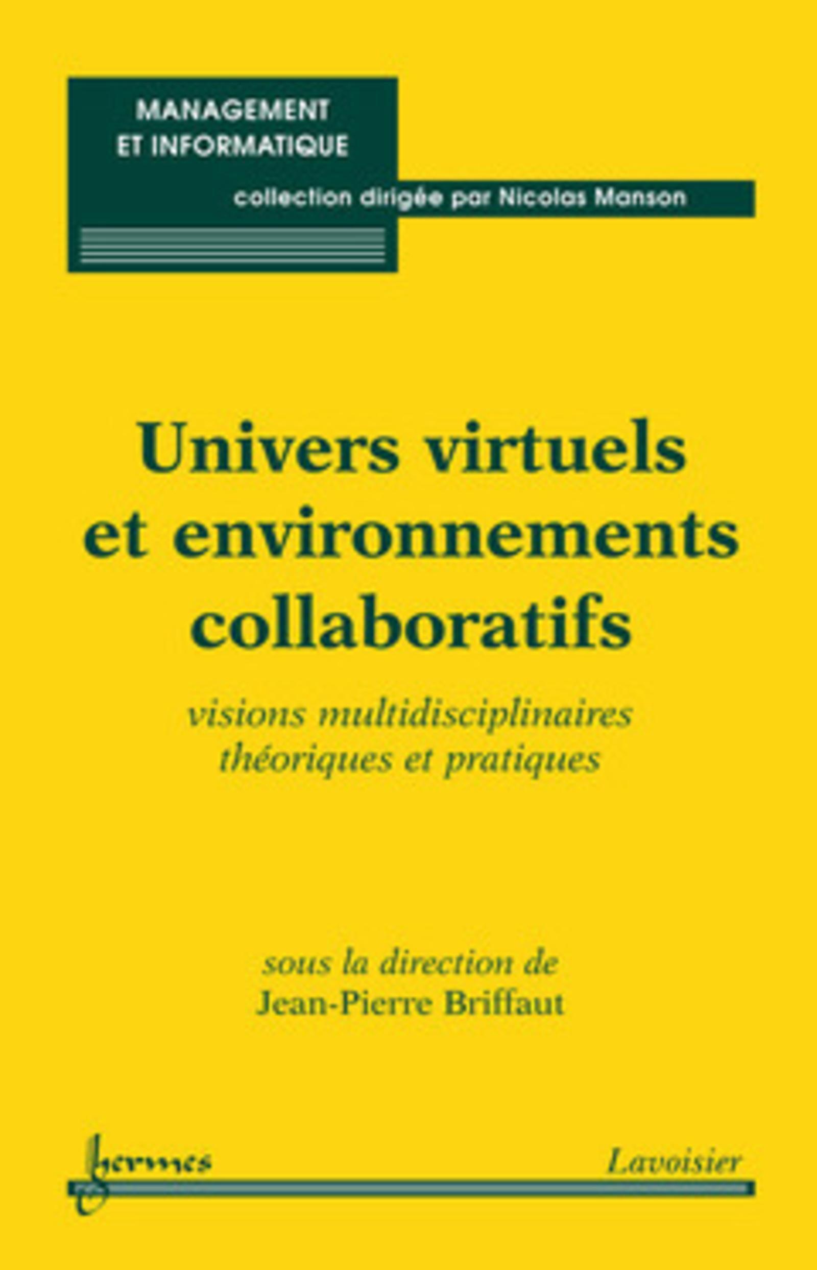 Univers virtuels et environnements collaboratifs