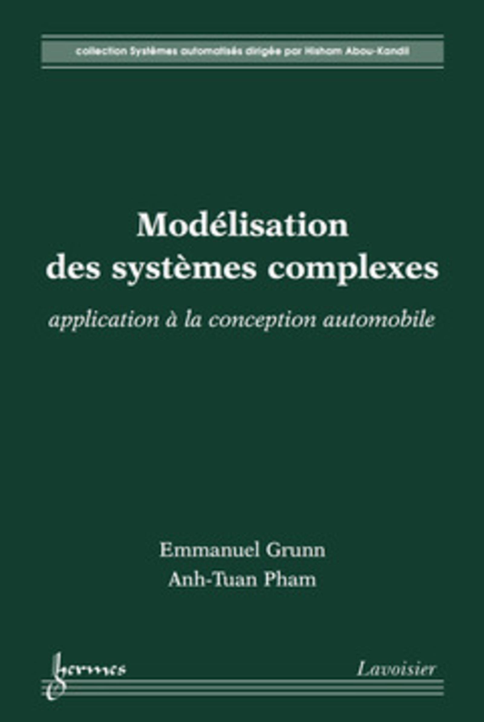 Modélisation des systèmes complexes : application à la conception automobile