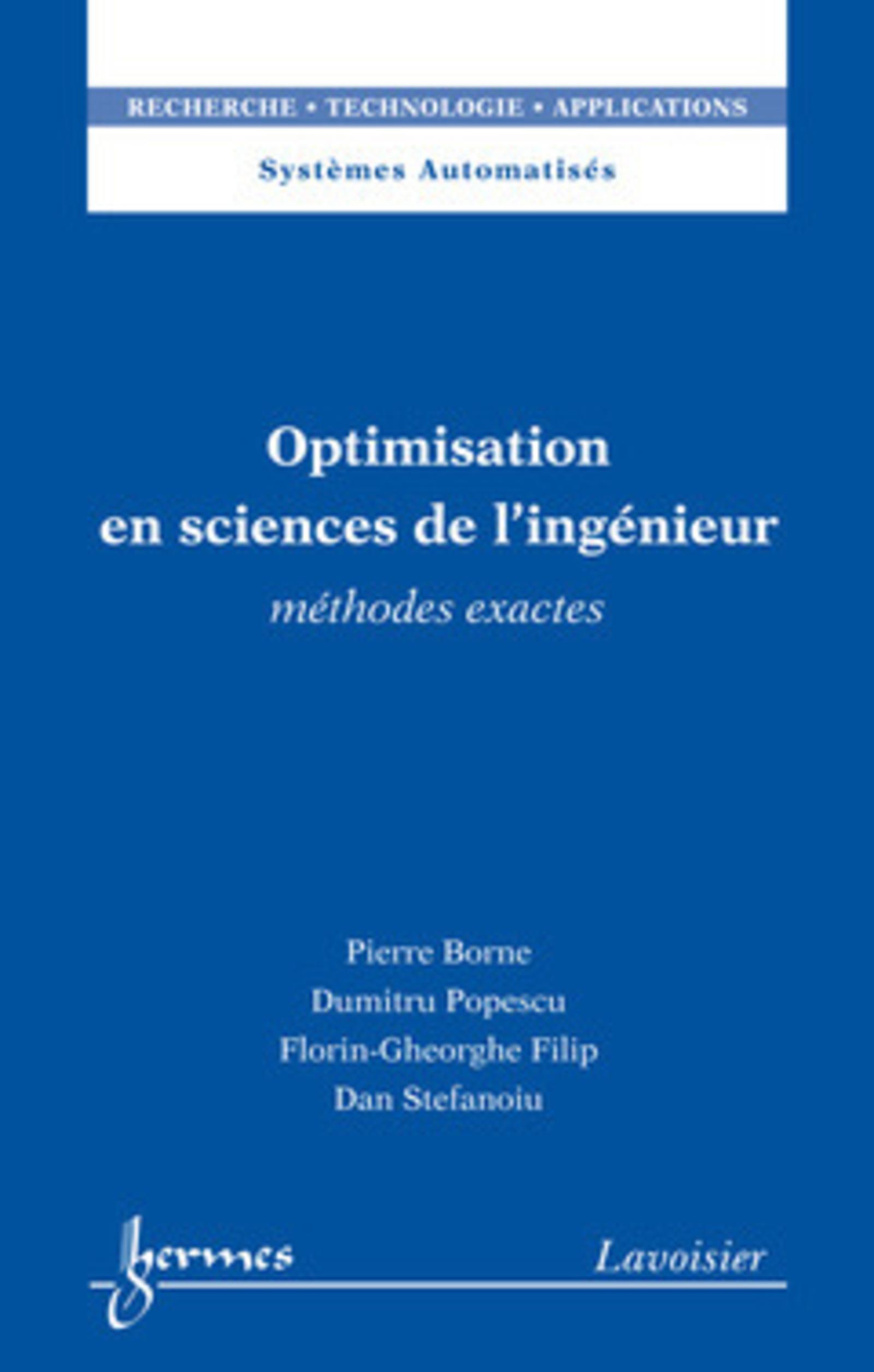Optimisation en sciences de l'ingénieur. Méthodes exactes