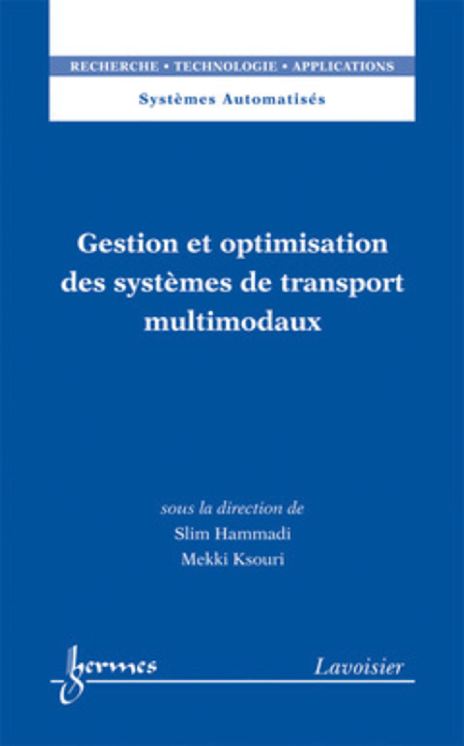 Gestion et optimisation des systèmes de transport multimodaux