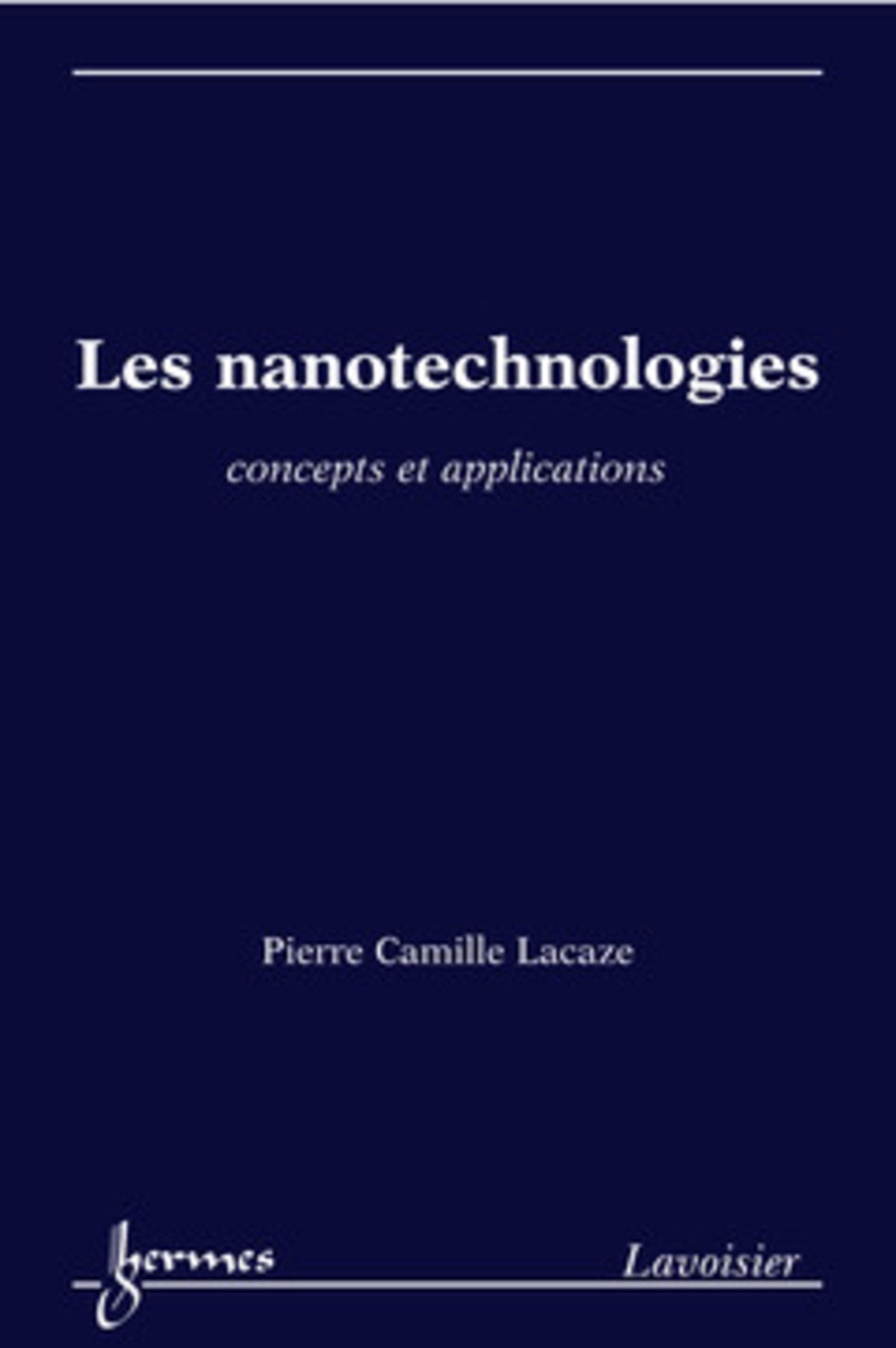 Les nanotechnologies. Concepts et applications