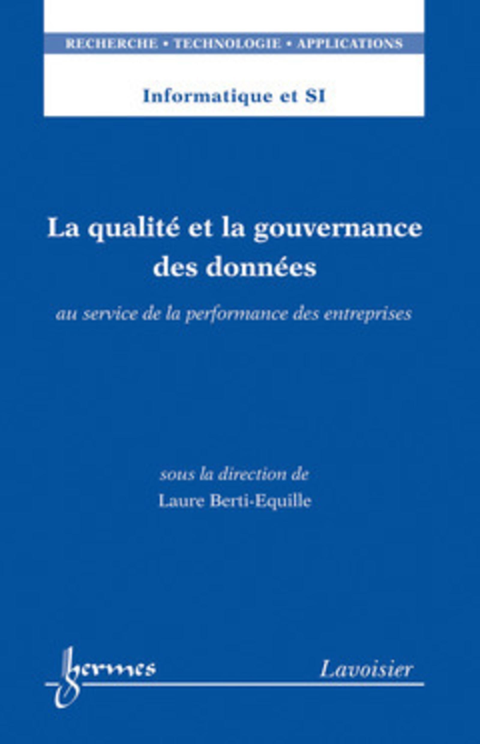 La qualité et la gouvernance des données au service de la performance des entreprises (Informatique et SI, RTA)