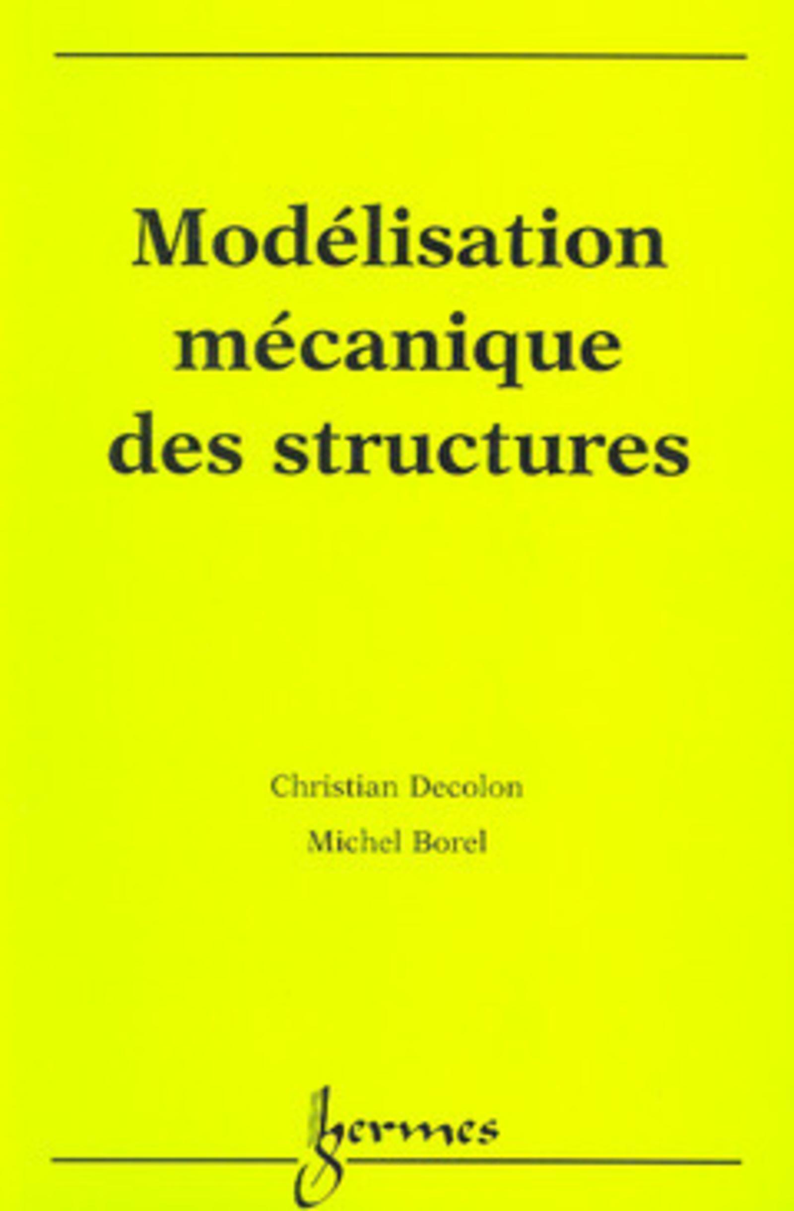 Modélisation mécanique des structures