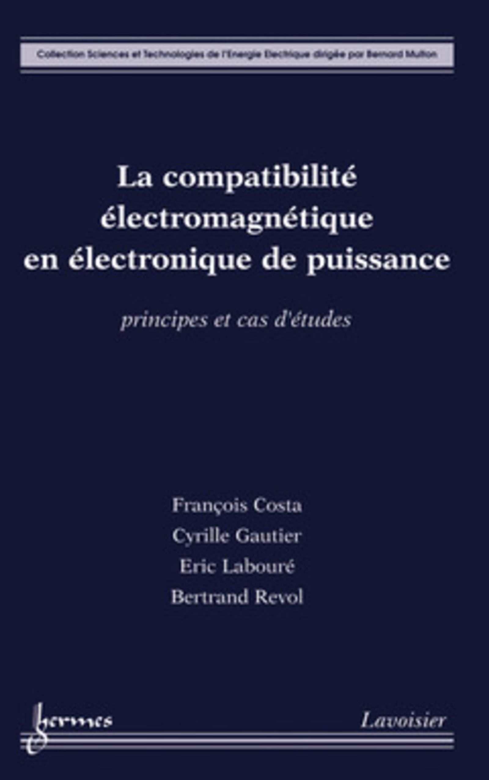 La compatibilité électromagnétique en électronique de puissance