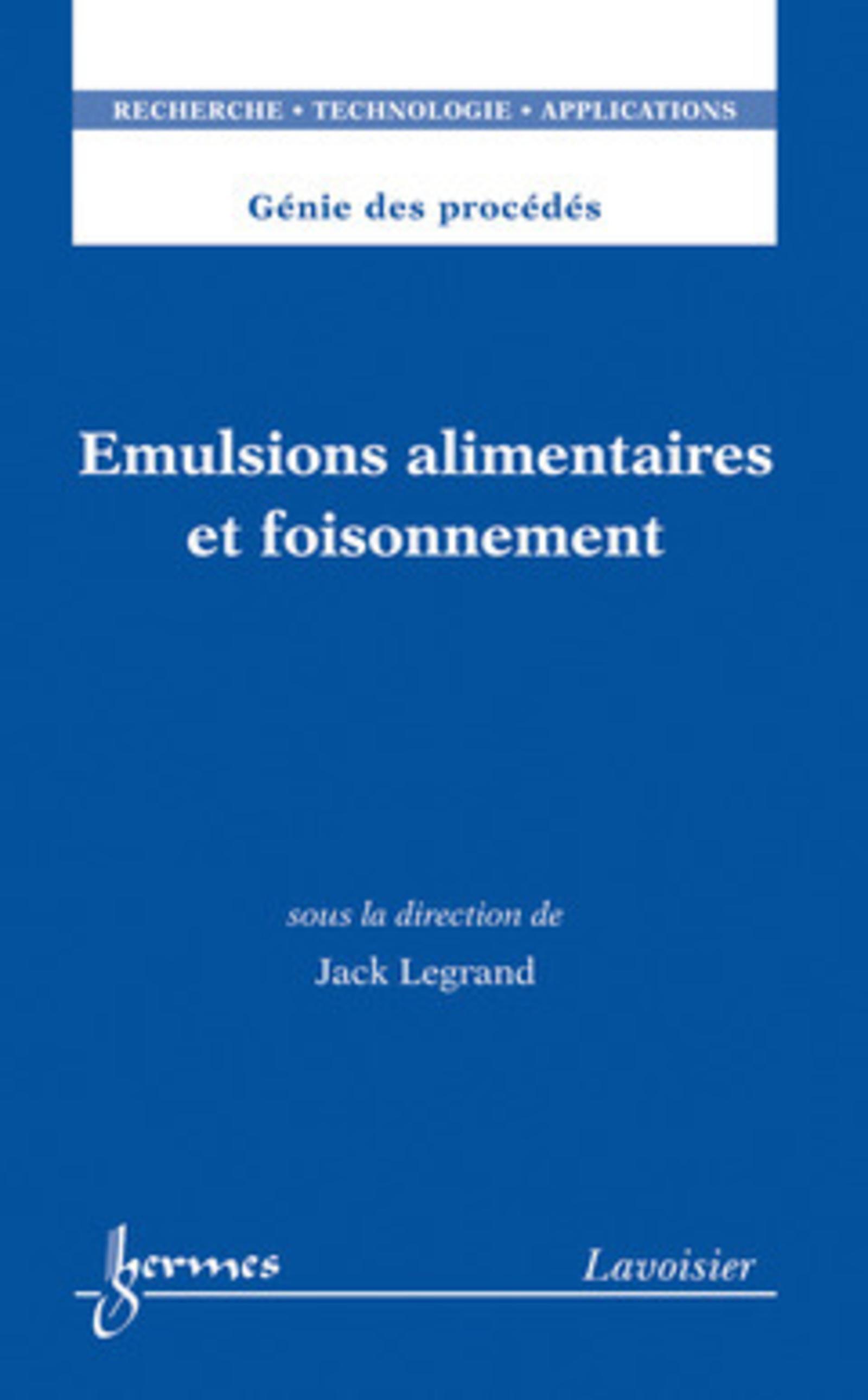 Émulsions alimentaires et foisonnement