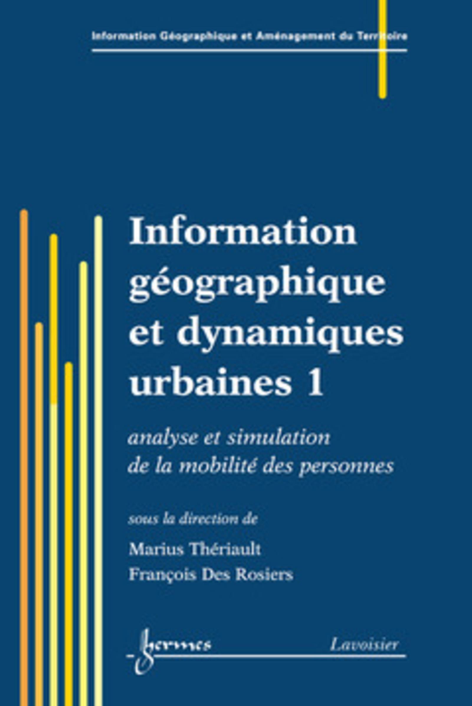 Information géographique et dynamiques urbaines 1