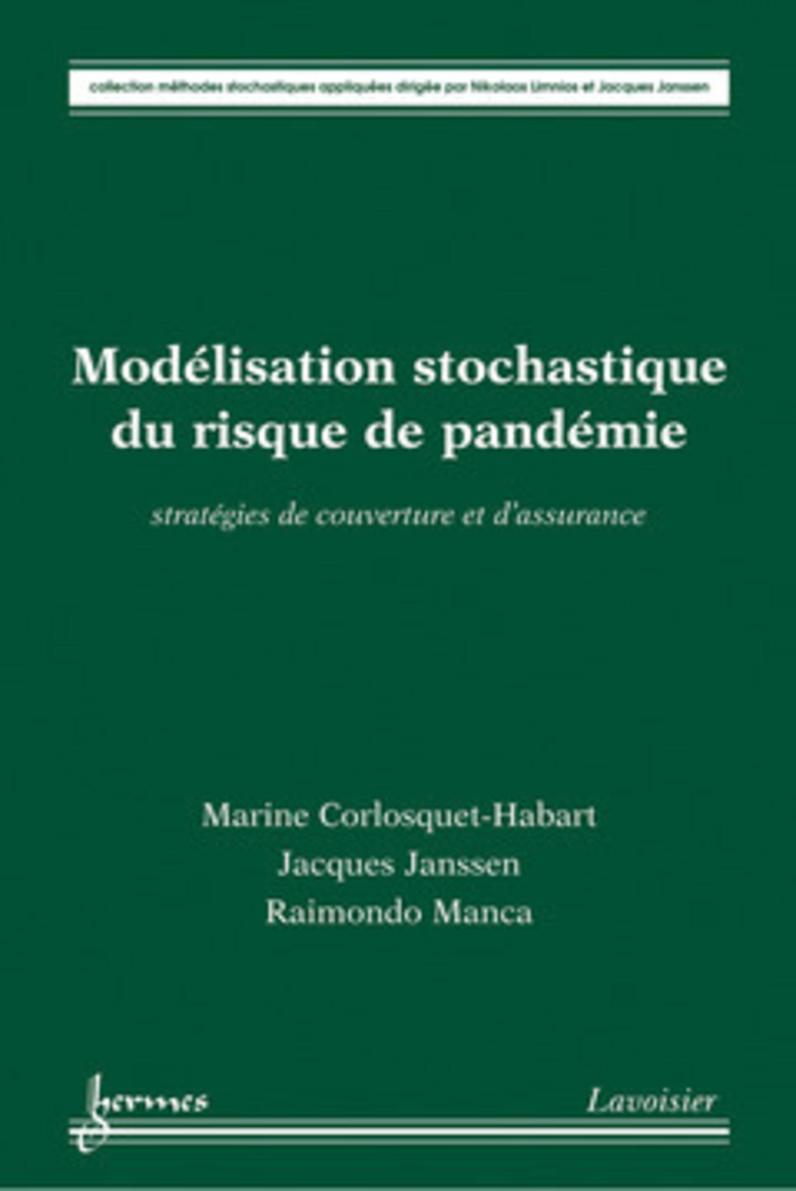 Modélisation stochastique du risque de pandémie : stratégies de couverture et d'assurance