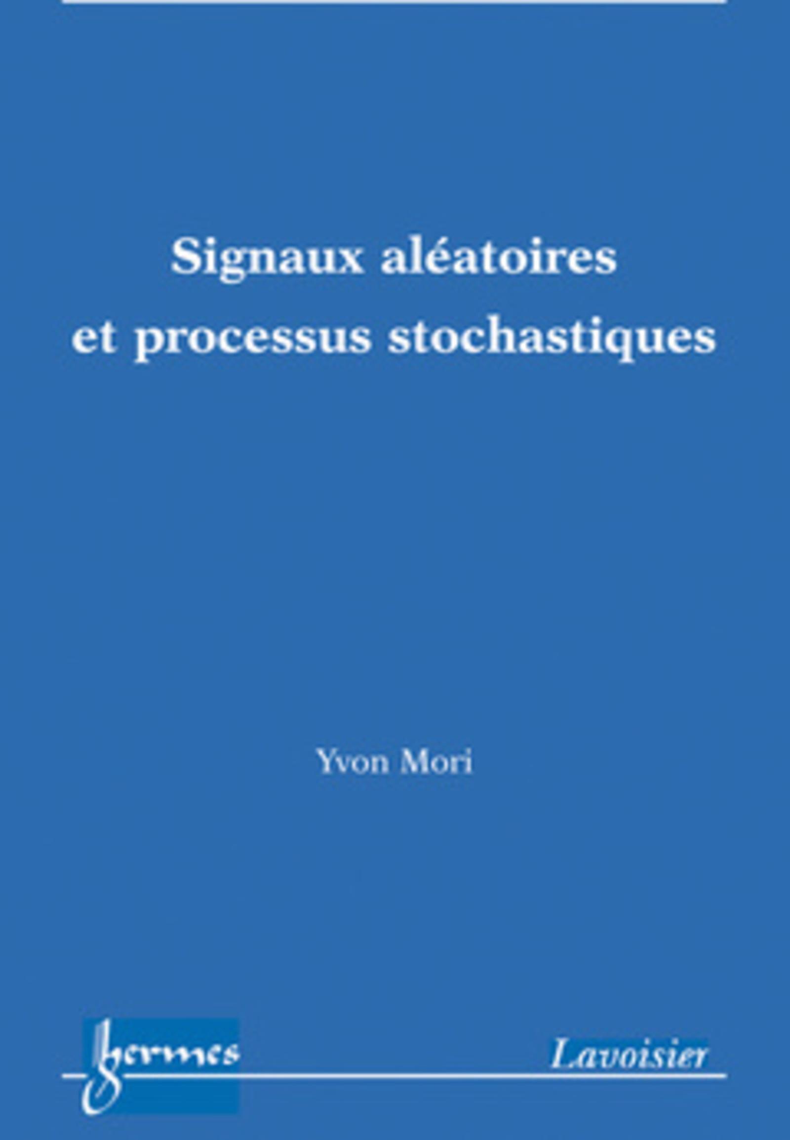 Signaux aléatoires et processus stochastiques