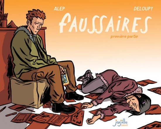 Faussaires Tome 1