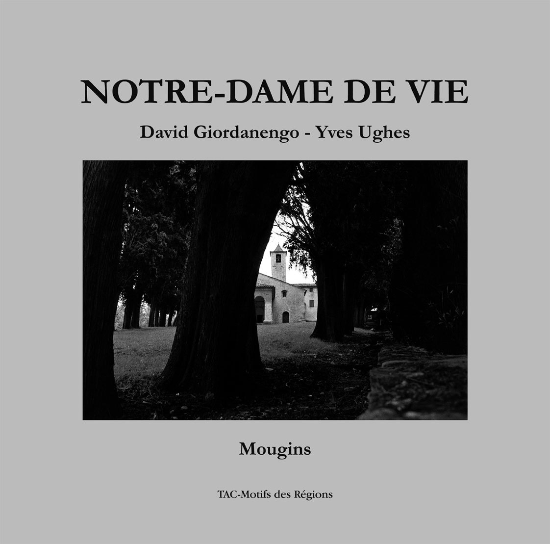 Notre-dame de vie
