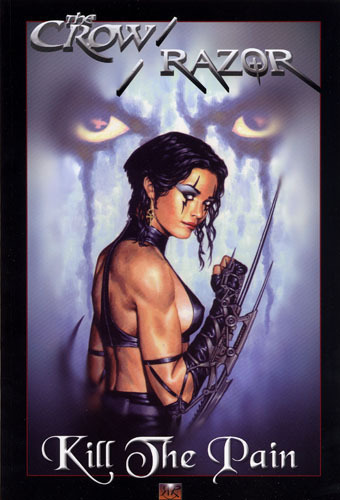 The Crow/Razor : Kill the Pain T01