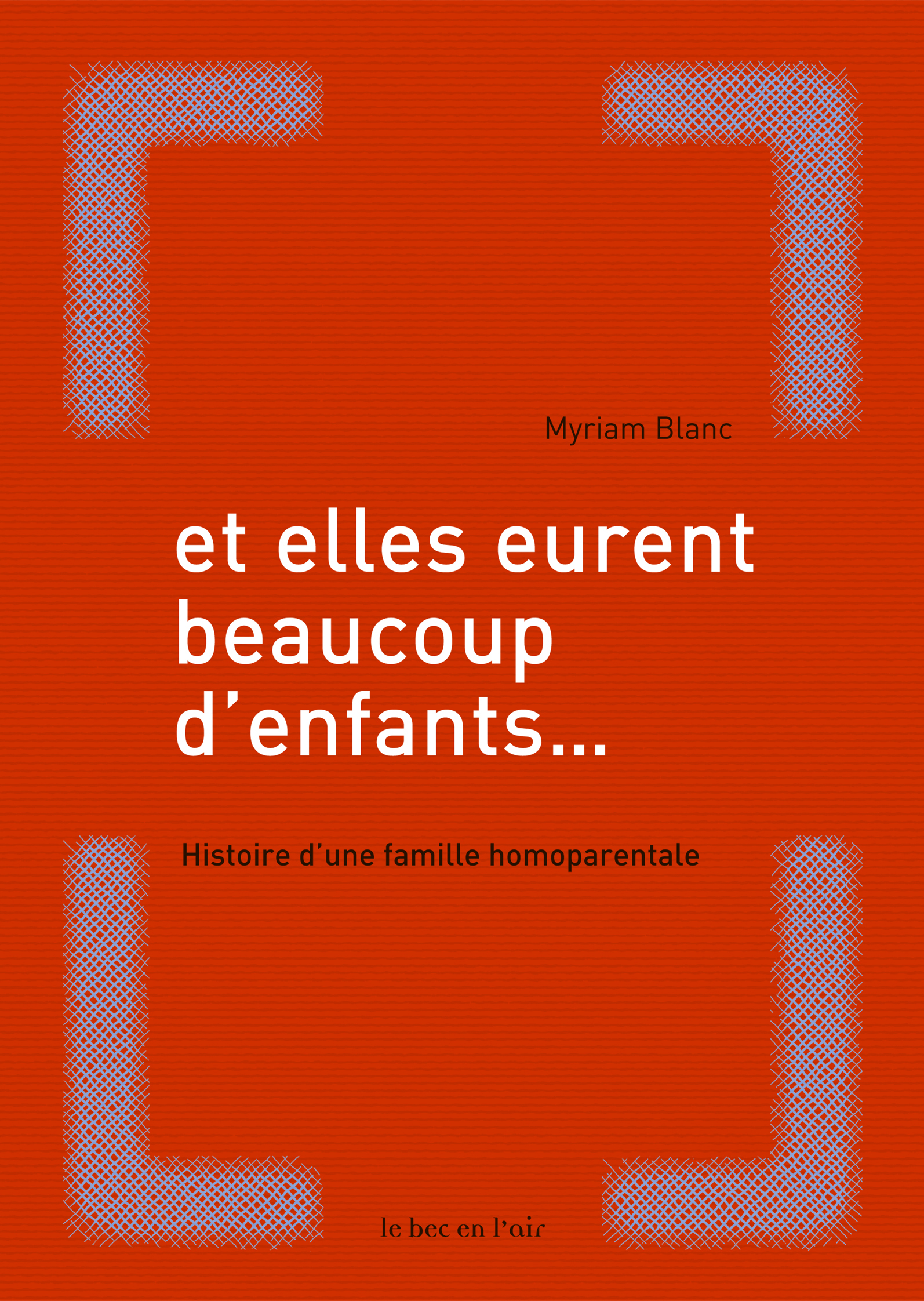 ET ELLES EURENT BEAUCOUP D'ENFANTS...