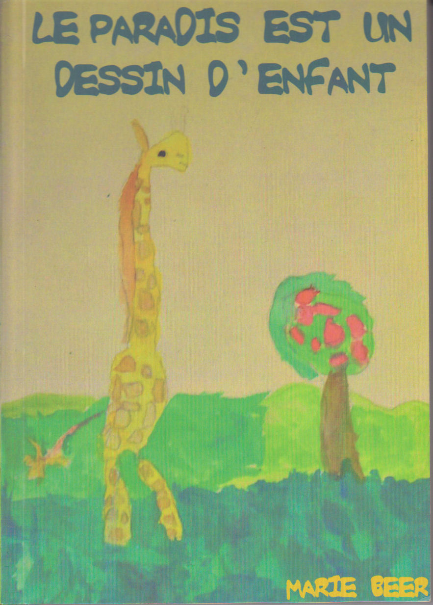 Le Paradis est un dessin d'enfant