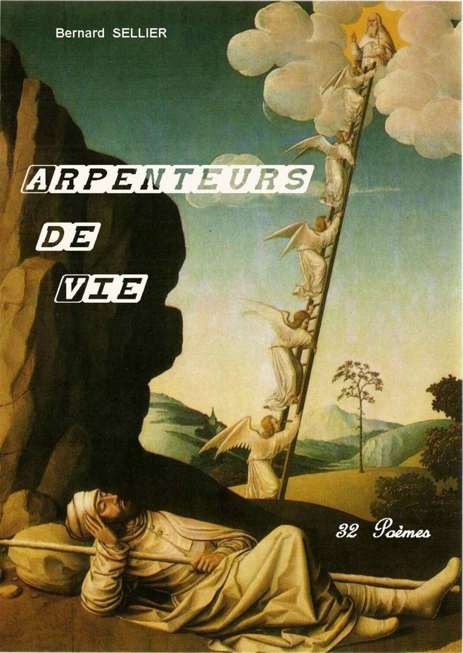 ARPENTEURS DE VIE 32 Poèmes