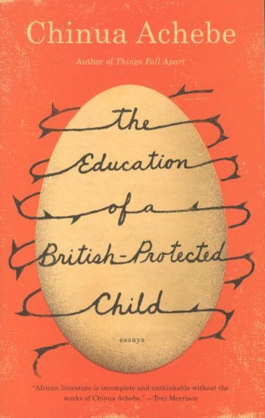 The Education of a British Protected Child: Essays