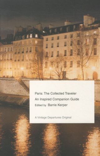 Paris : The collected Traveler