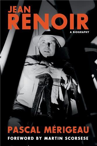 Jean Renoir A Biography /anglais